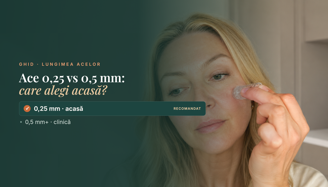 Ace microneedling 0,25 vs 0,5 mm: care e lungimea sigură acasă?