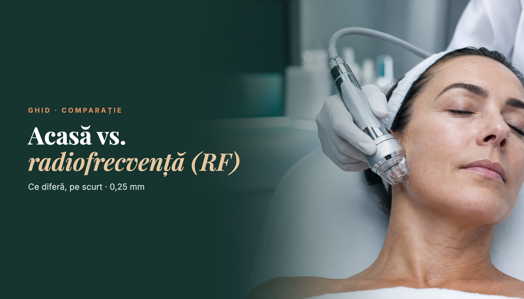 Ce diferă între microneedling acasă și microneedling cu radiofrecvență (RF)?